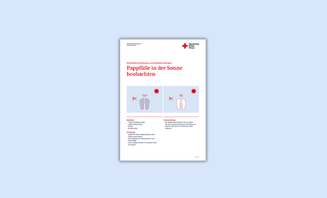 Pappfüße Download der Anleitung des Deutschen Roten Kreuzes mit Illustrationen zur Beobachtung von Pappfüßen in der Sonne